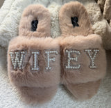 Coming Soon •WIFEY Slippers